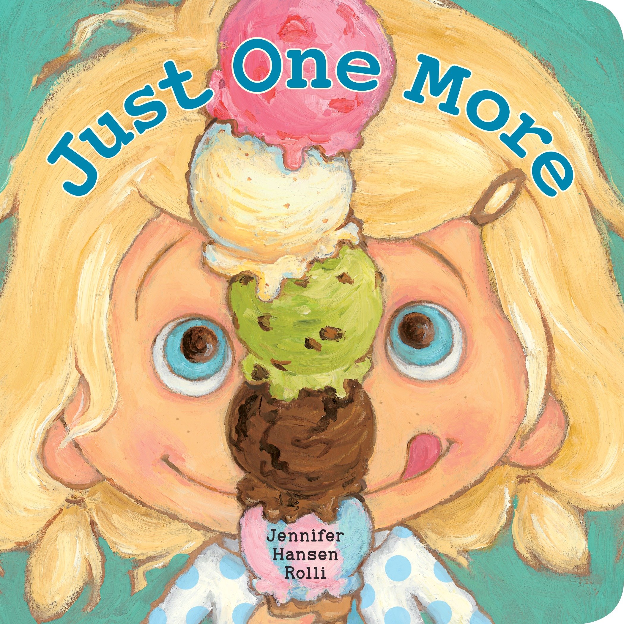 Just One More (Hardcover Book)
