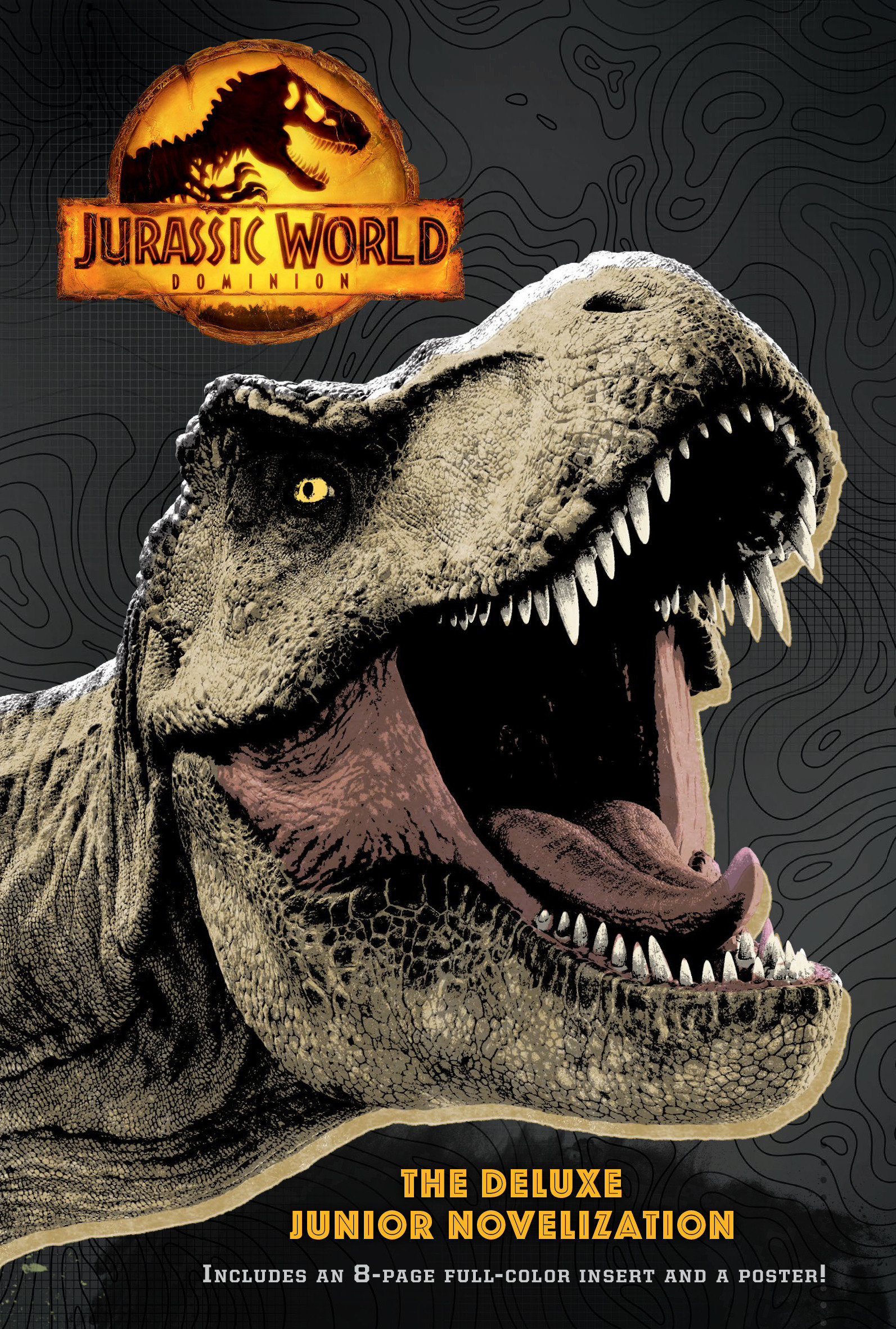 Jurassic World Dominion: The Deluxe Junior Novelization (Jurassic World Dominion) (Hardcover Book)