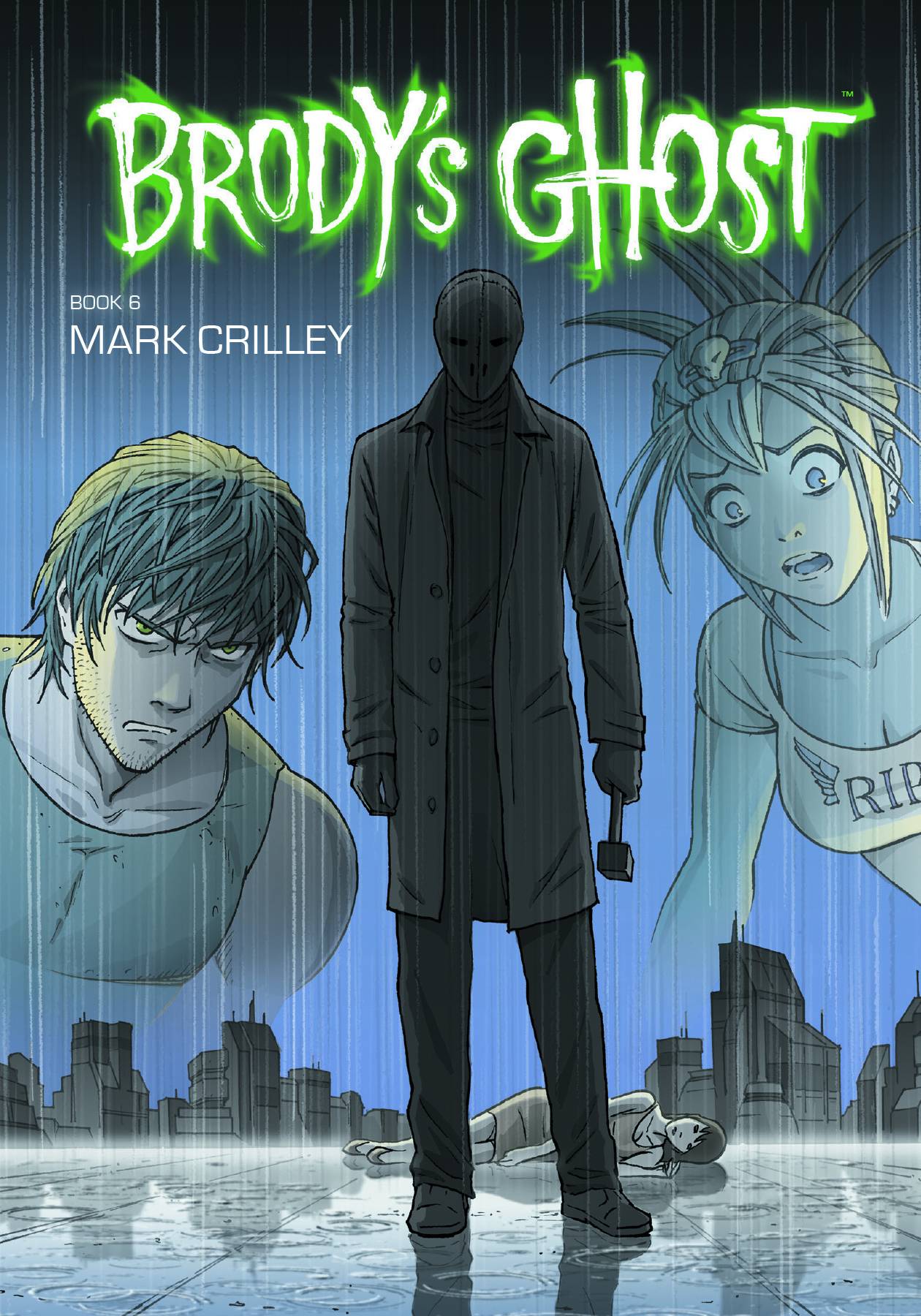 Brody's Ghost Graphic Novel Volume 6