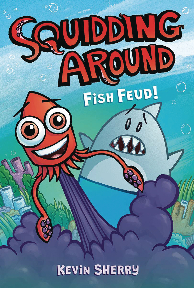 Squidding Around Graphic Novel Volume 1 Fish Feud