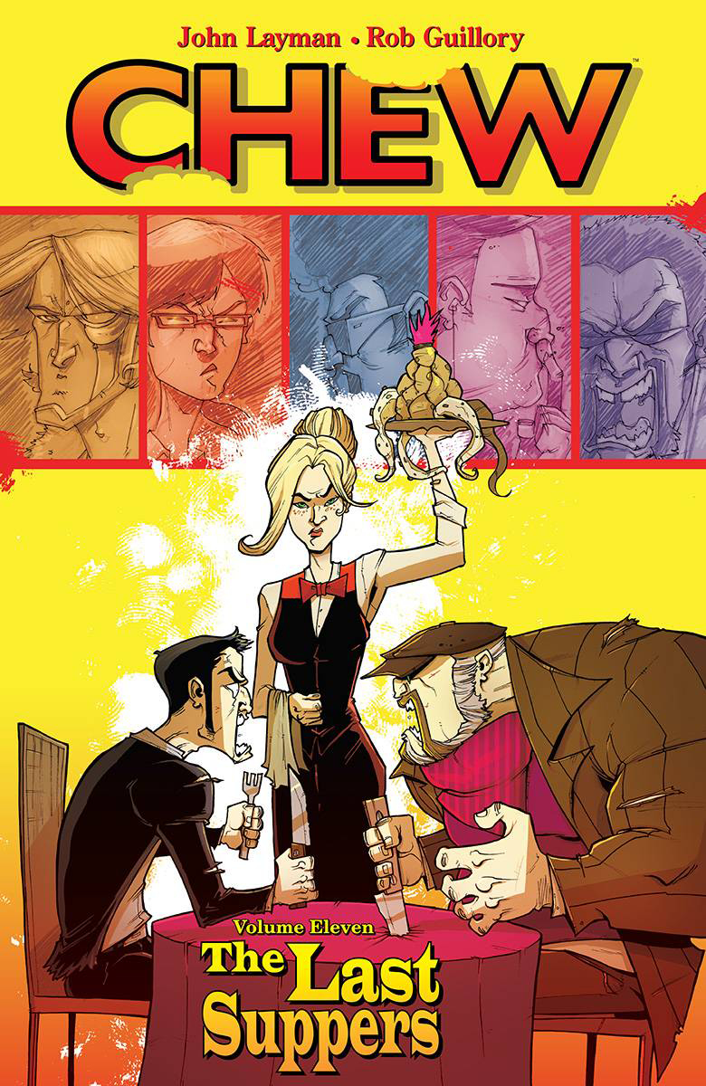 Chew Graphic Novel Volume 11 Last Suppers (Mature)