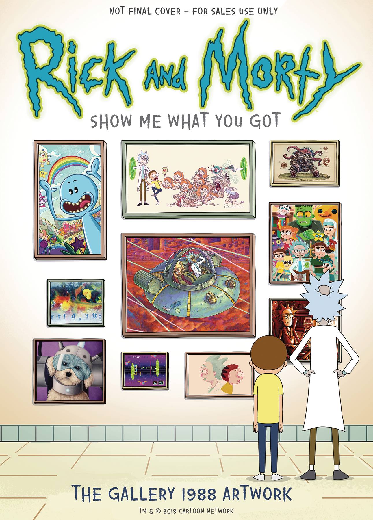 Rick and Morty Show Me What You Got Hardcover
