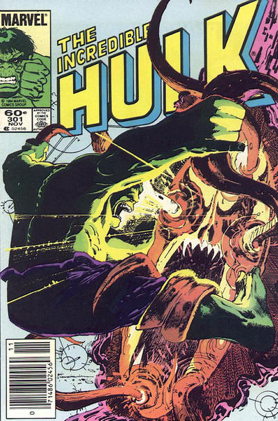 The Incredible Hulk #301 [Newsstand]