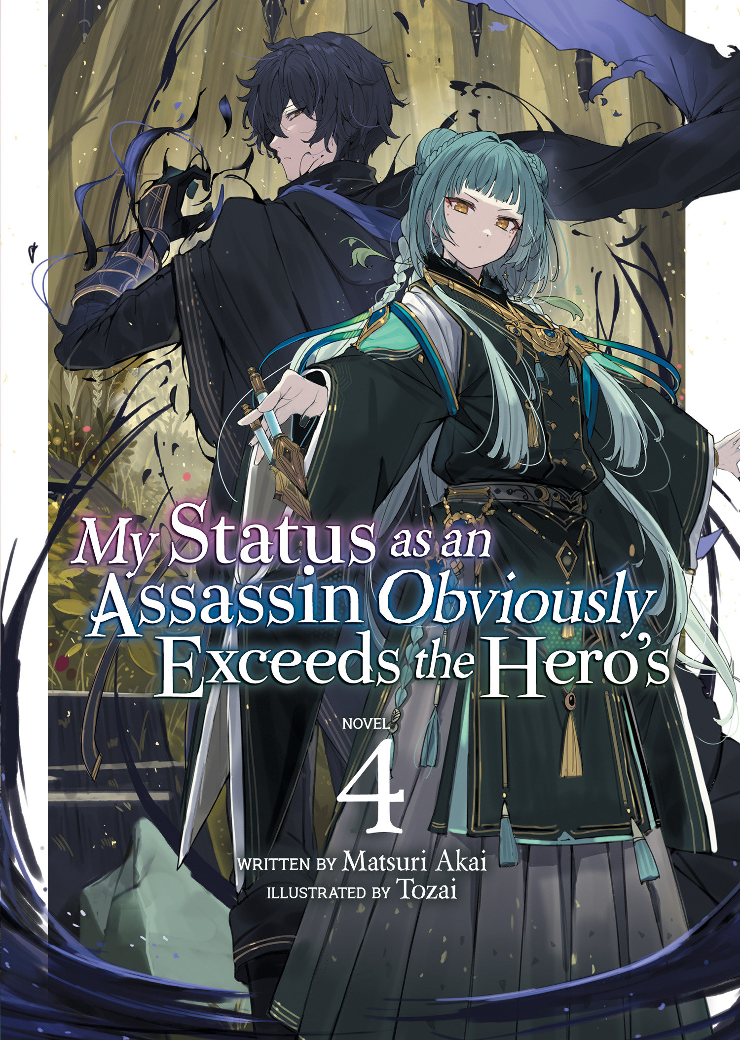 My Status As Assassin Exceeds Hero Light Novel Volume 4