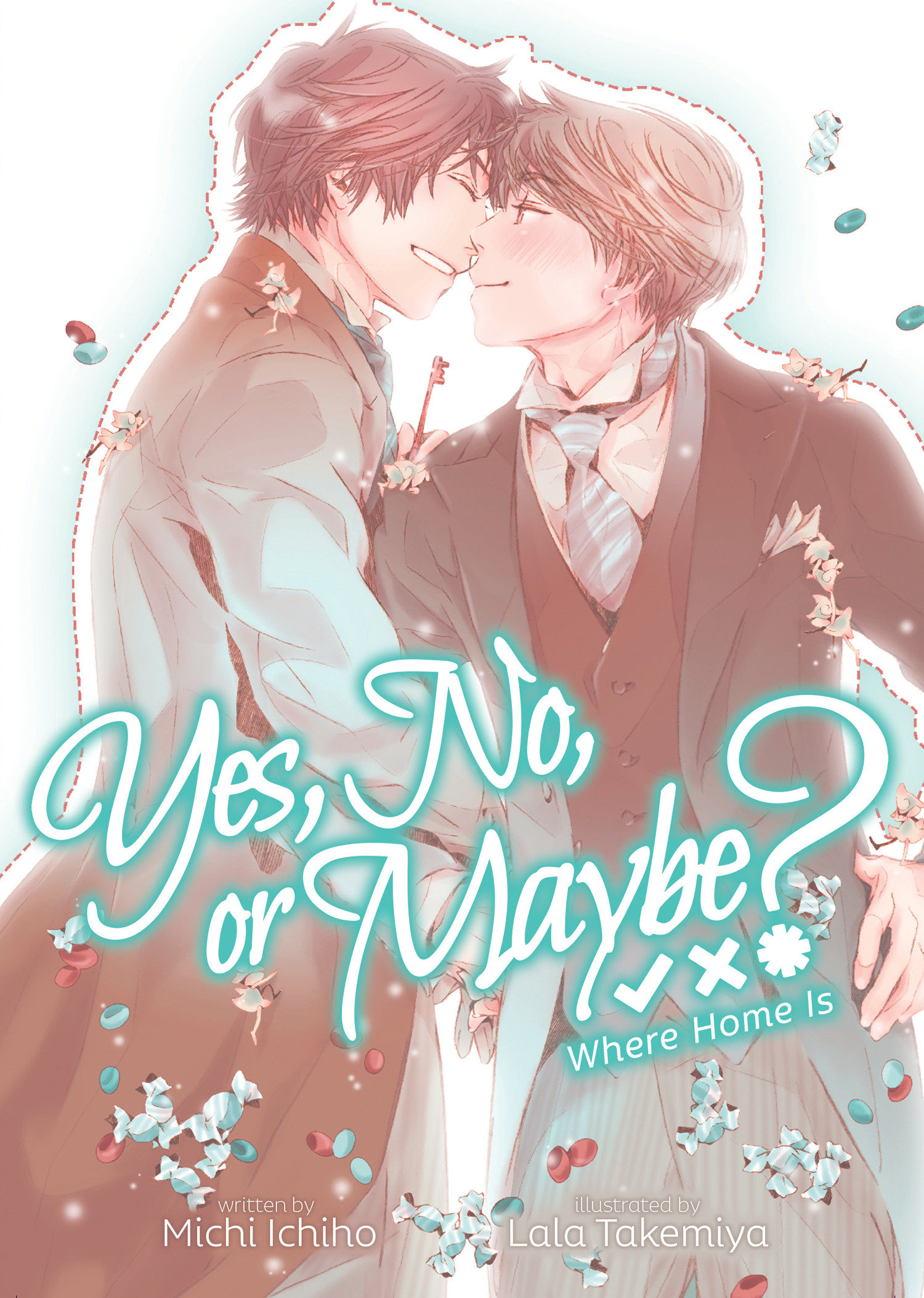 Yes, No, Or Maybe? Light Novel Volume 3 Where Home Is