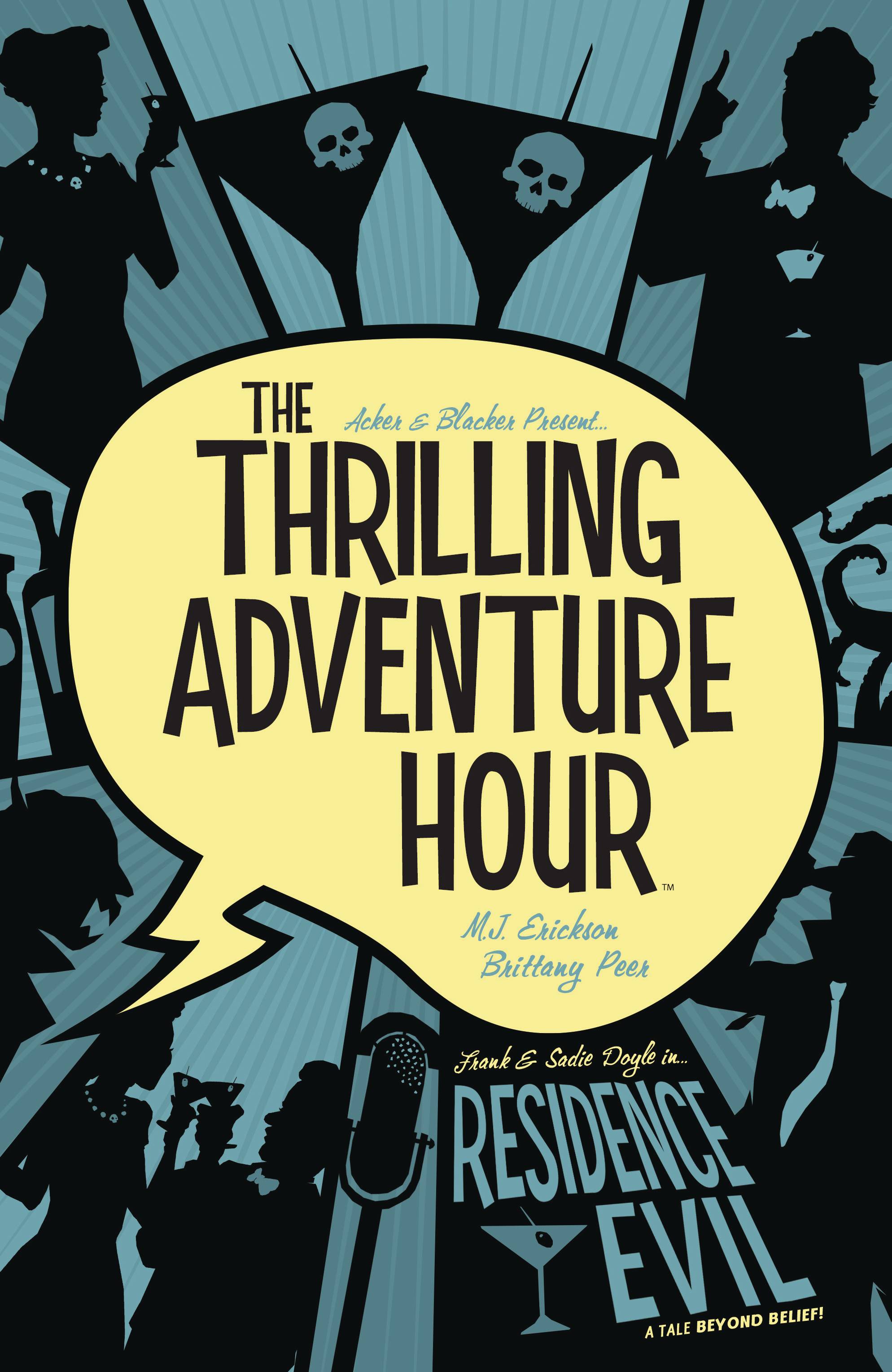 Thrilling Adventure Hour Graphic Novel Volume 2 Residence Evil