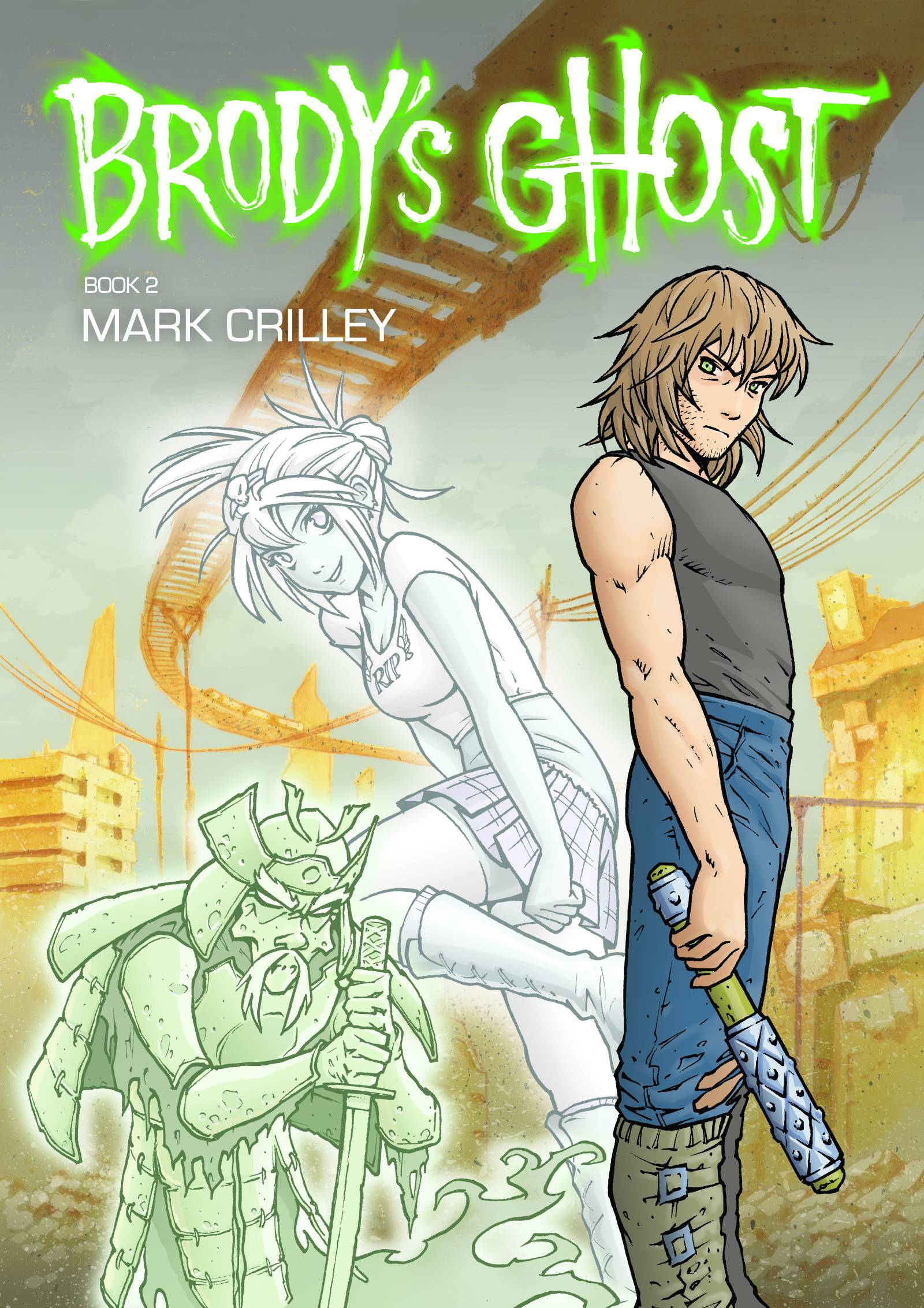 Brody's Ghost Graphic Novel Volume 2