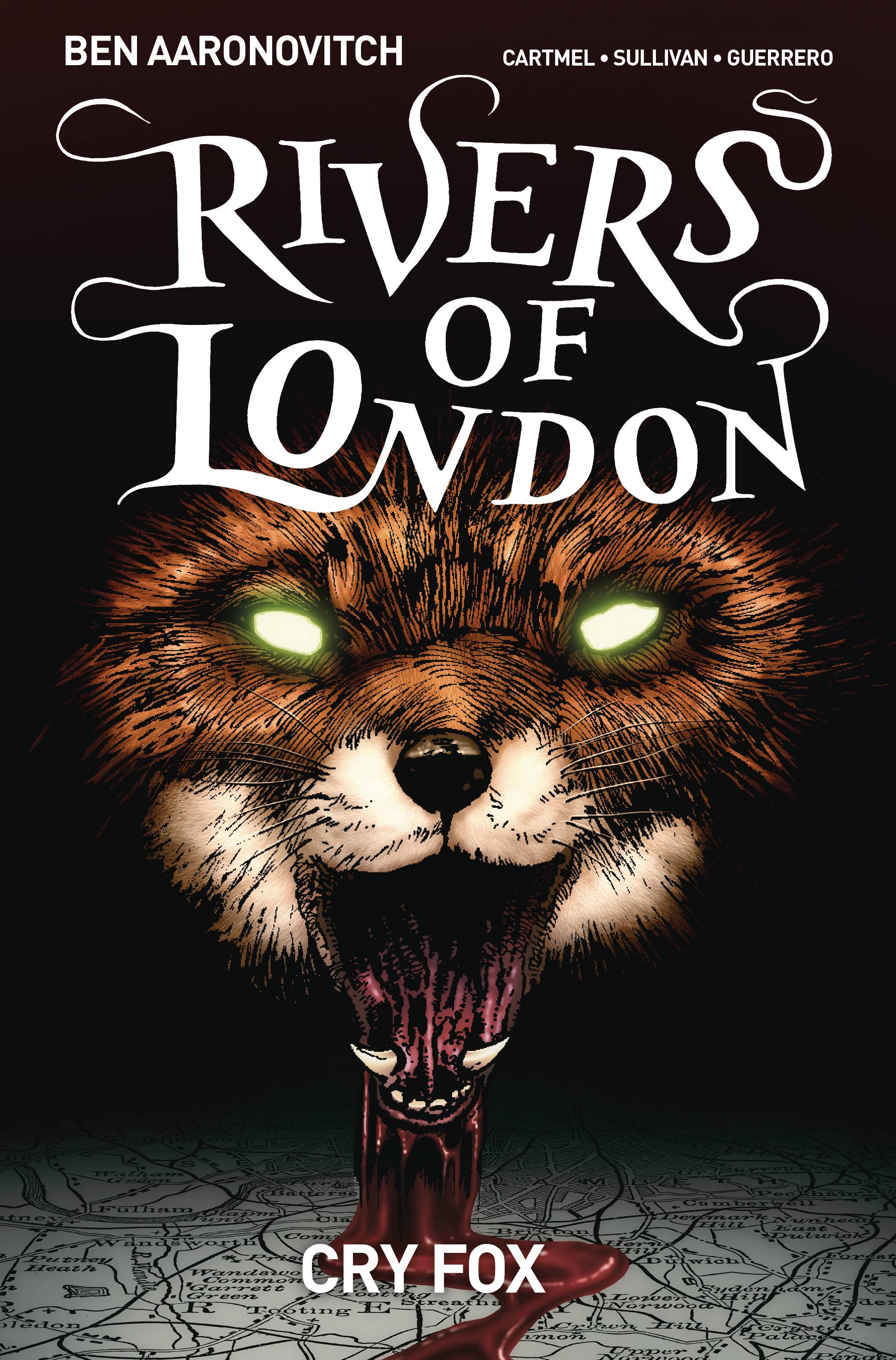 Rivers of London Cry Fox #1