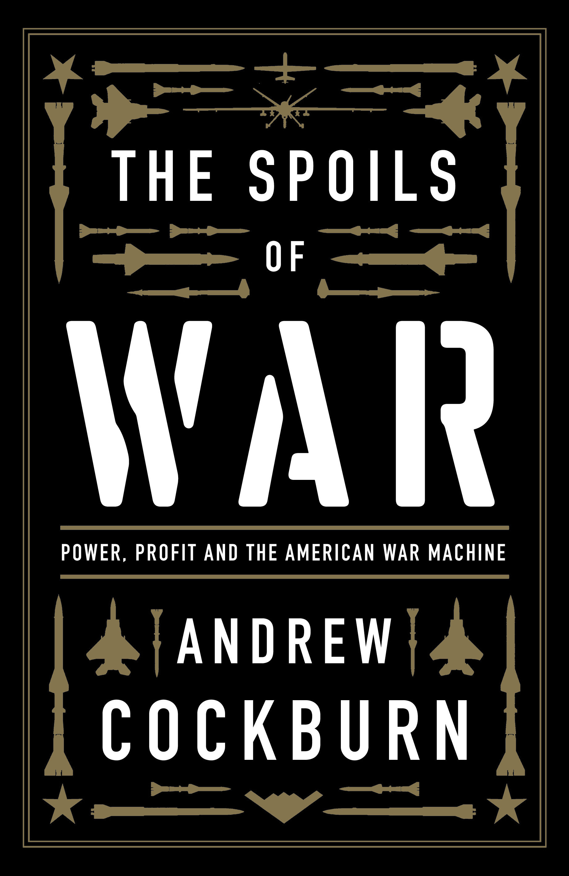 The Spoils Of War (Hardcover Book)