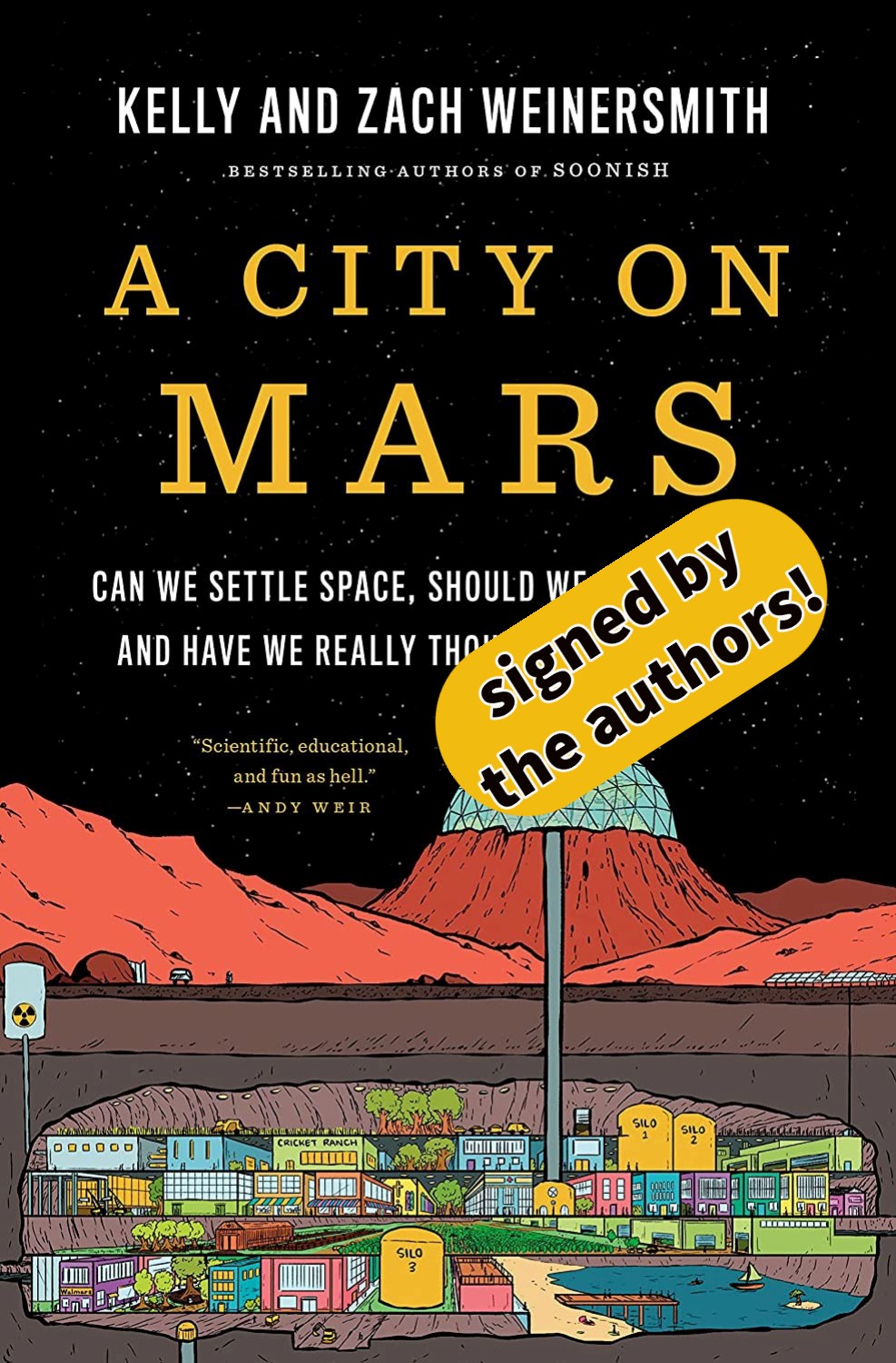 City On Mars By Kelly & Zach Weinersmith *Signed*