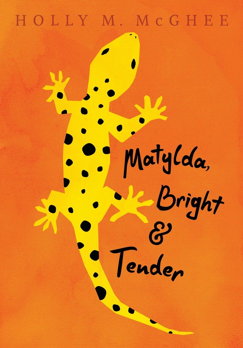 Matylda, Bright And Tender (Hardcover Book)