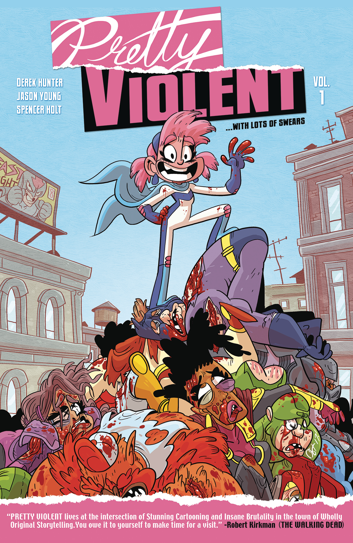 Pretty Violent Graphic Novel Volume 1 (Mature)
