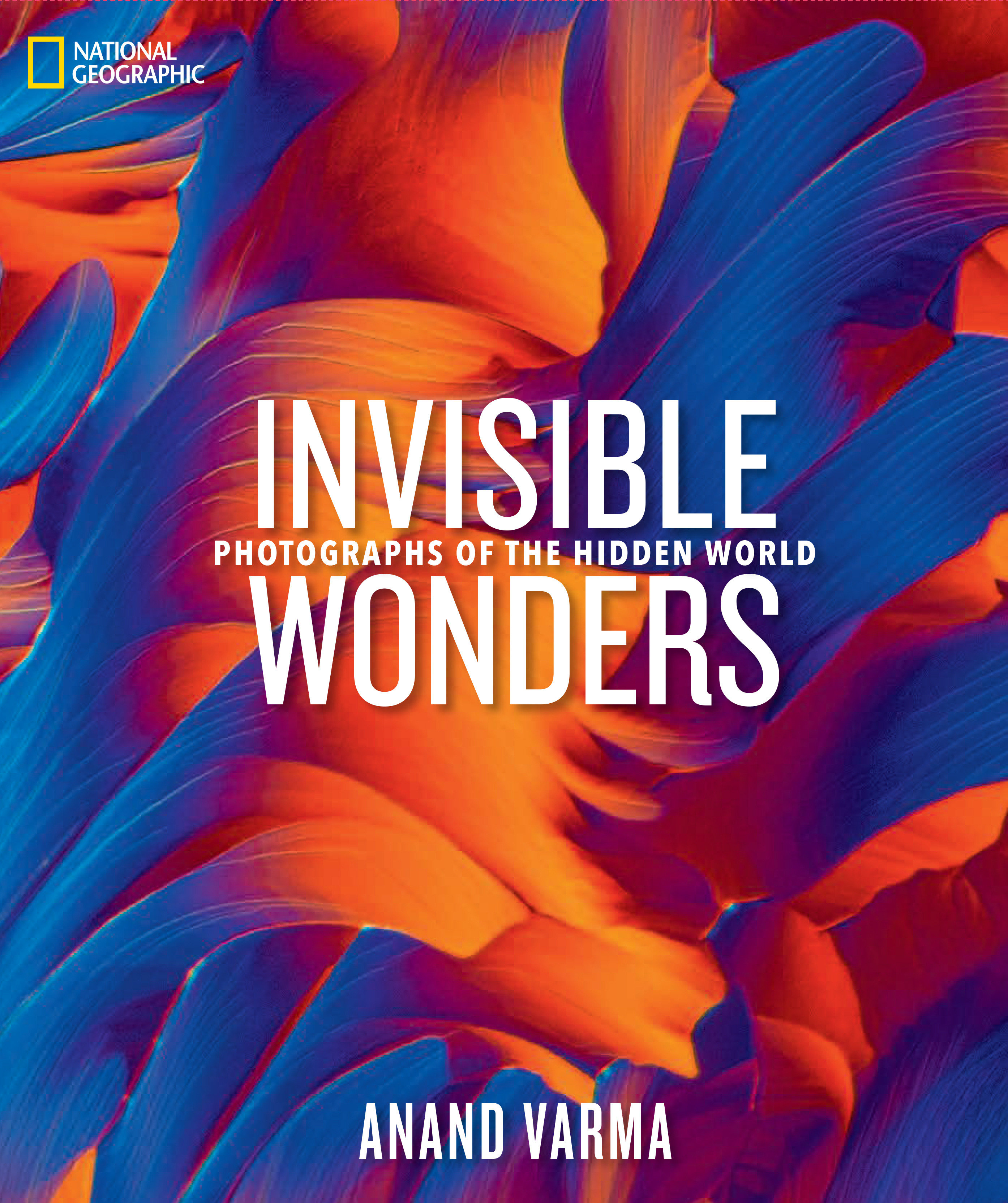 National Geographic Invisible Wonders (Hardcover Book)