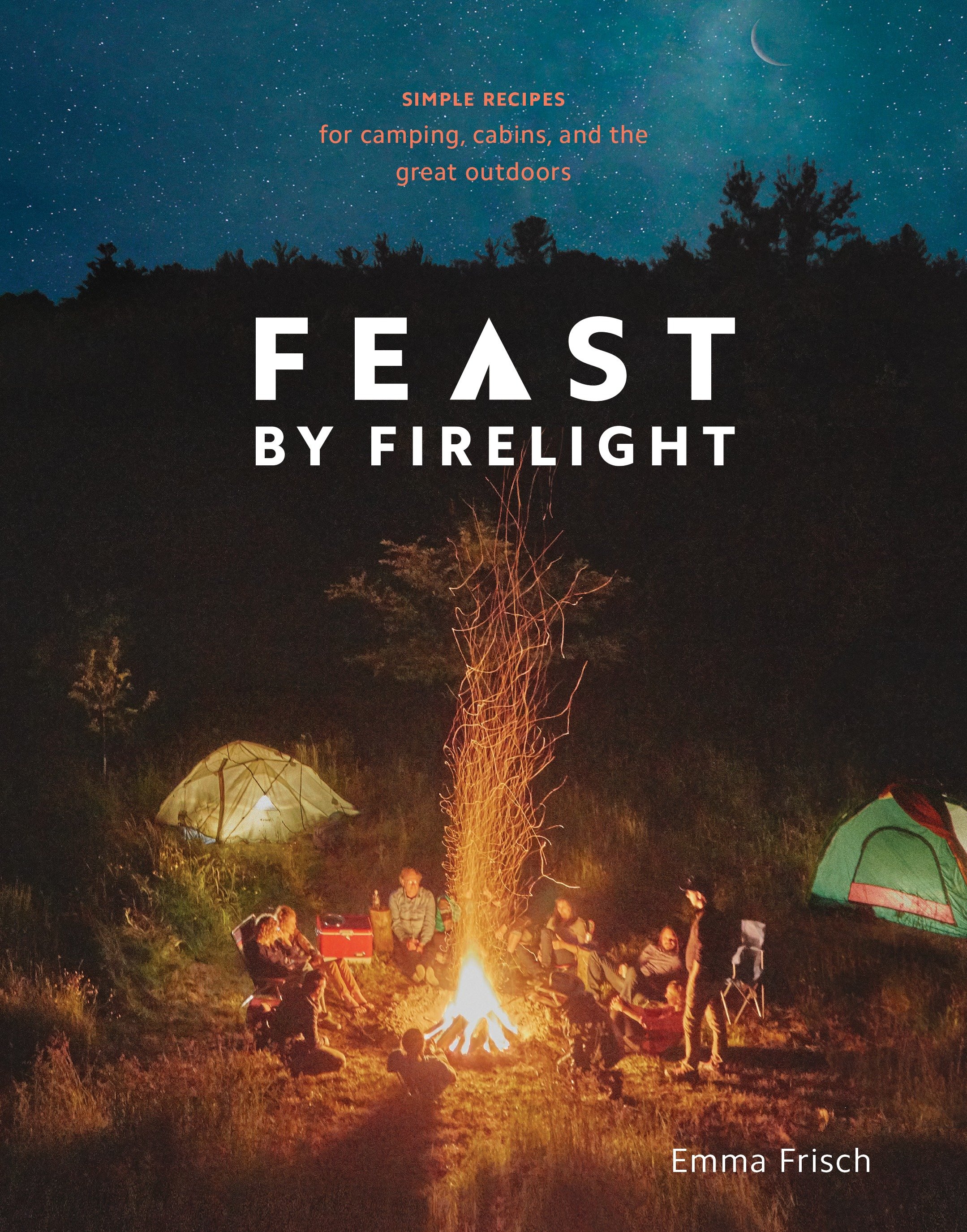 Feast By Firelight (Hardcover Book)
