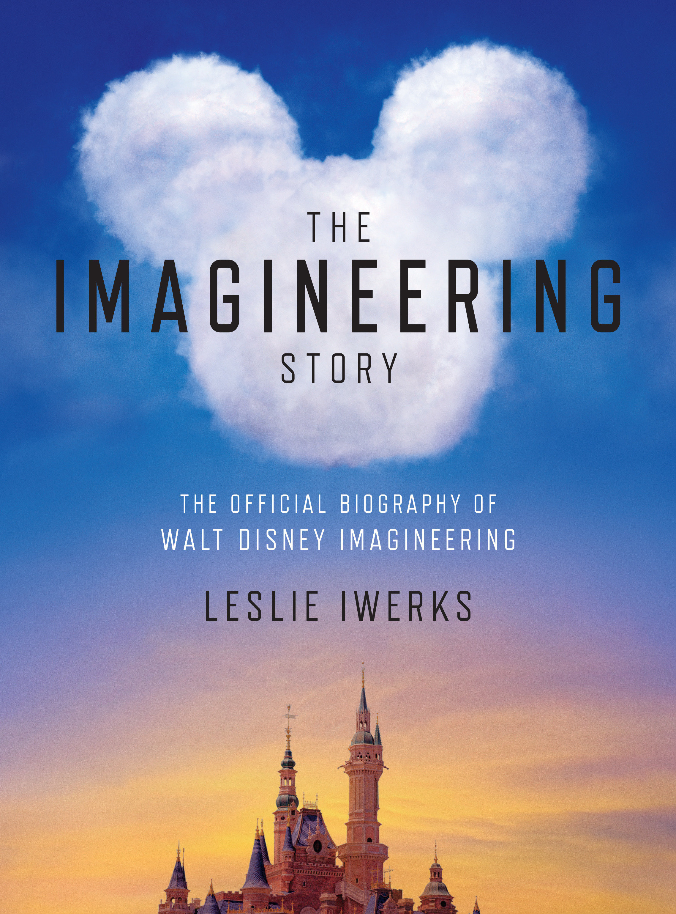 The Imagineering Story (Hardcover Book)