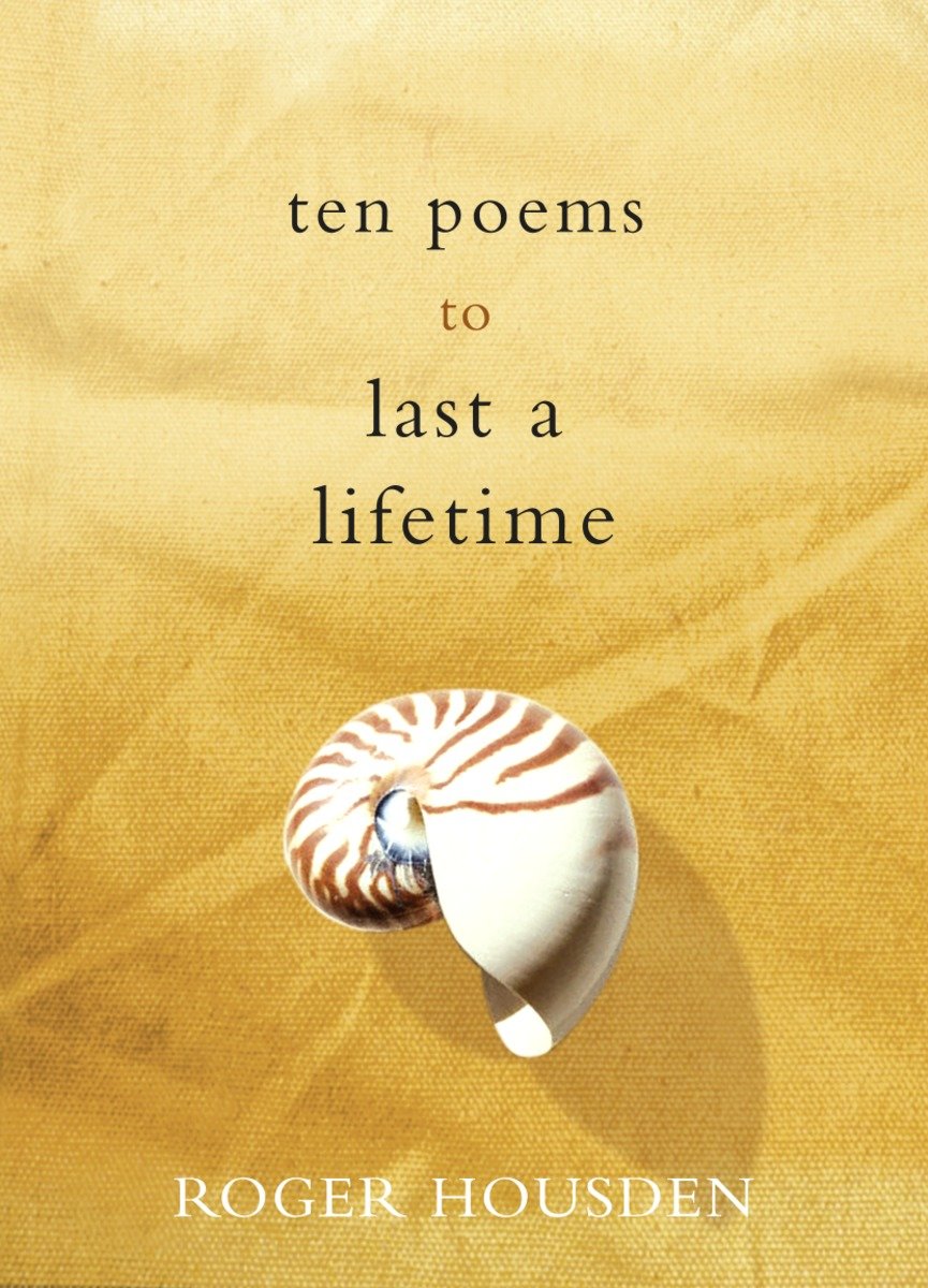 Ten Poems To Last A Lifetime (Hardcover Book)