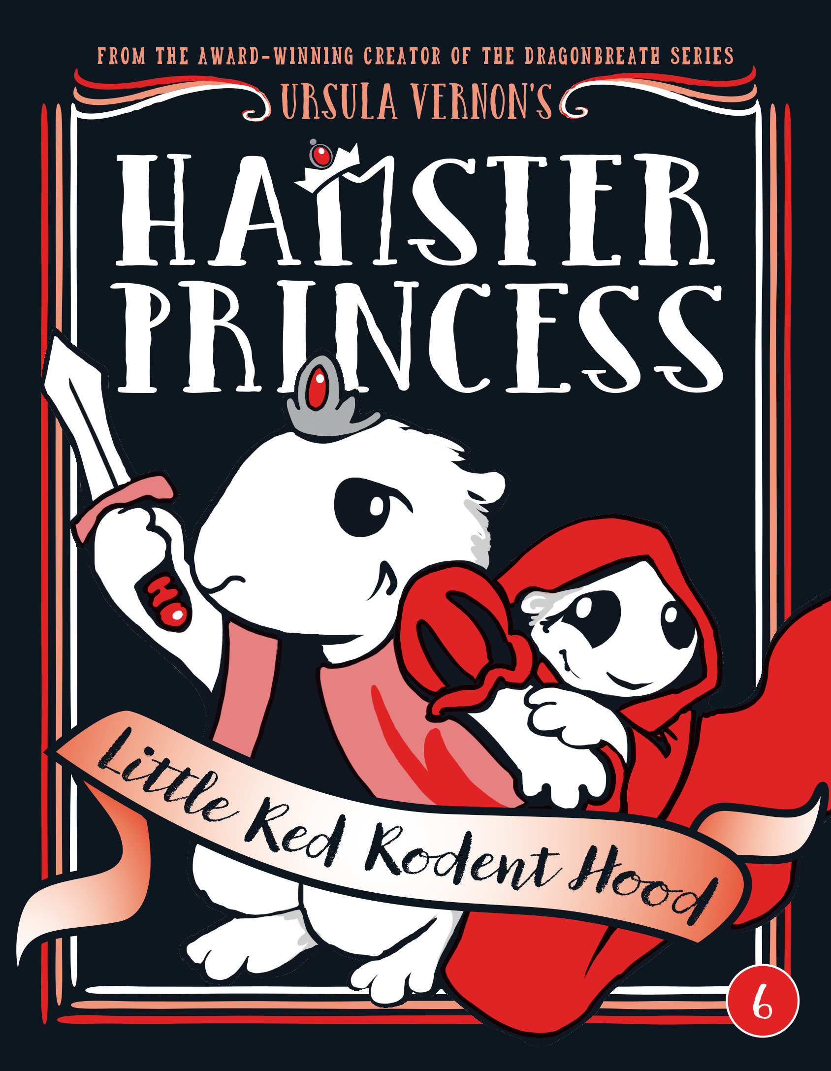 Hamster Princess: Little Red Rodent Hood (Hardcover Book)