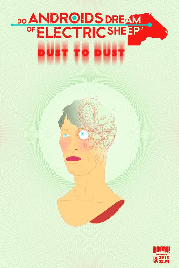 Do Androids Dream Dust To Dust #8