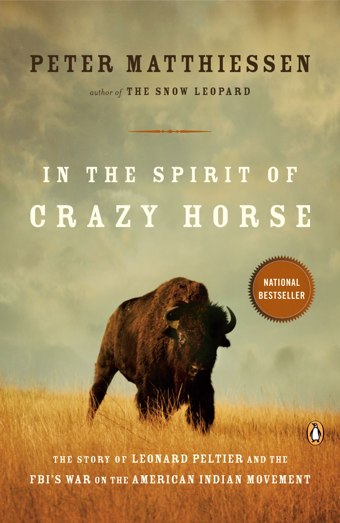 In the Spirit of Crazy Horse - Leonard Peltier and the FBI's War on the American Indian Movement 