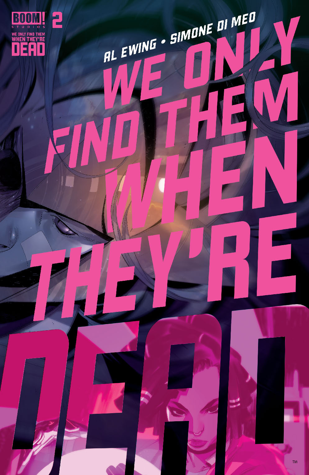 We Only Find Them When They're Dead #2 Cover A Main