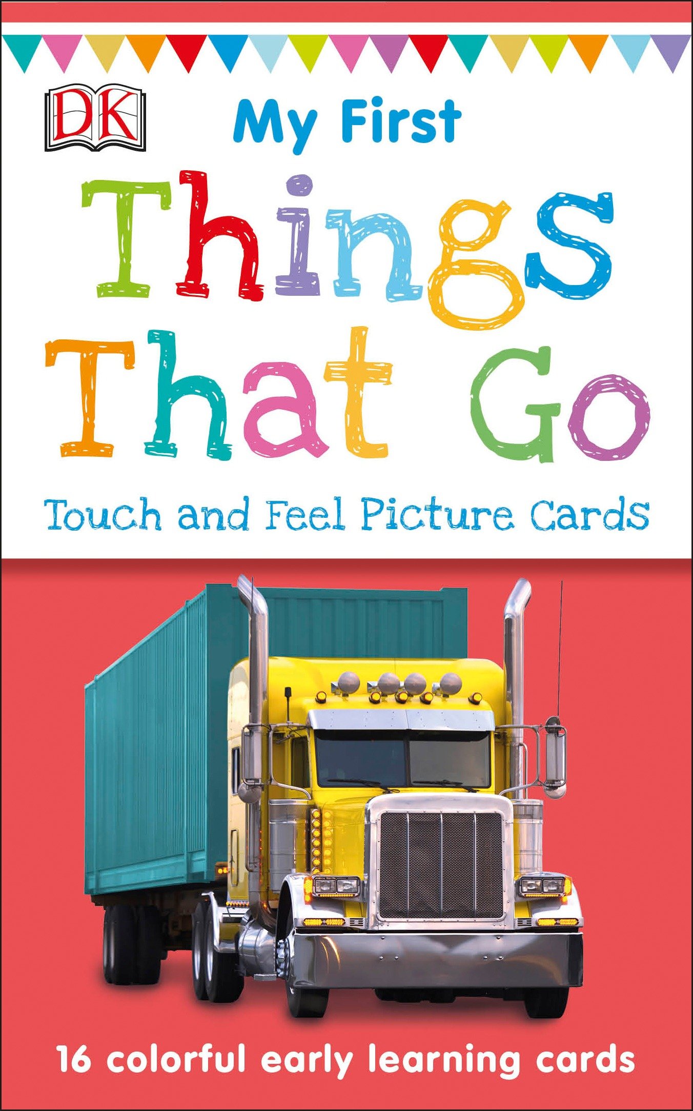 My First Touch And Feel Picture Cards: Things That Go