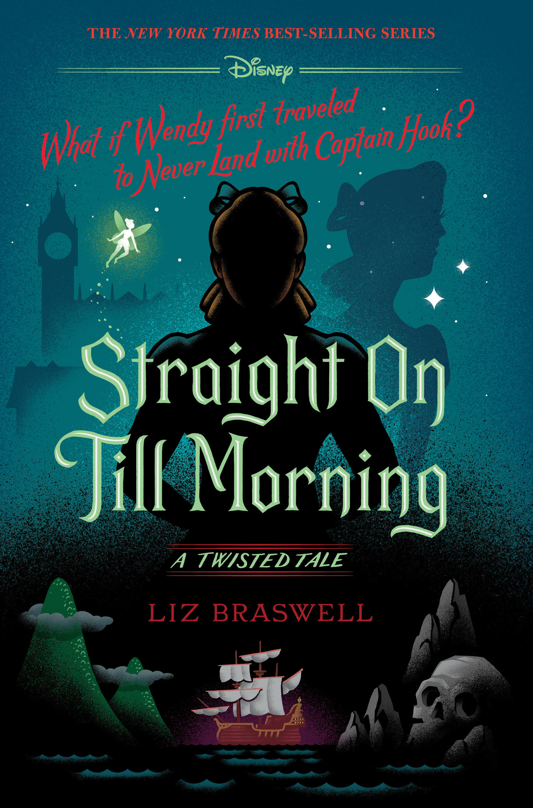 Straight On Till Morning-A Twisted Tale (Hardcover Book)
