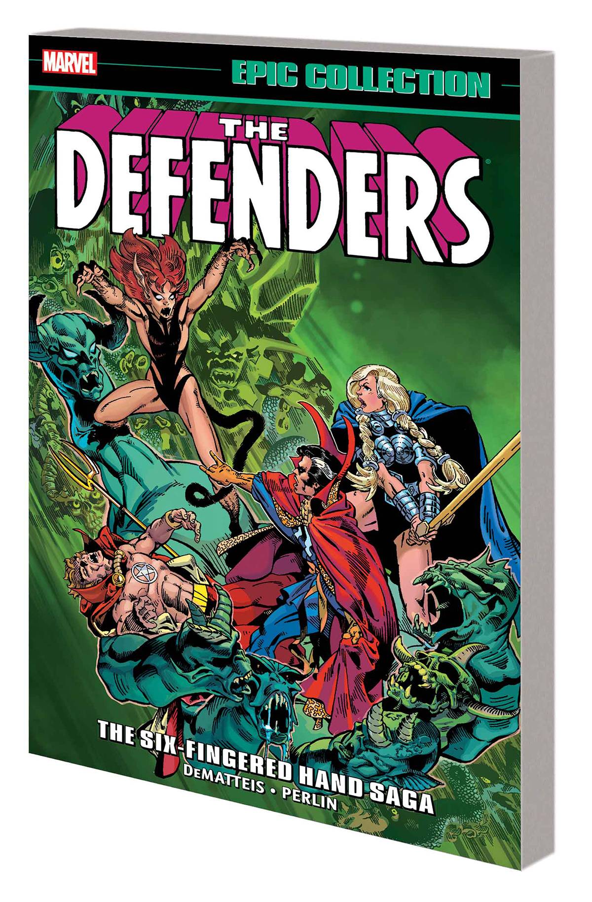 Defenders Epic Collection Graphic Novel Volume 6 Six-Fingered Hand Saga