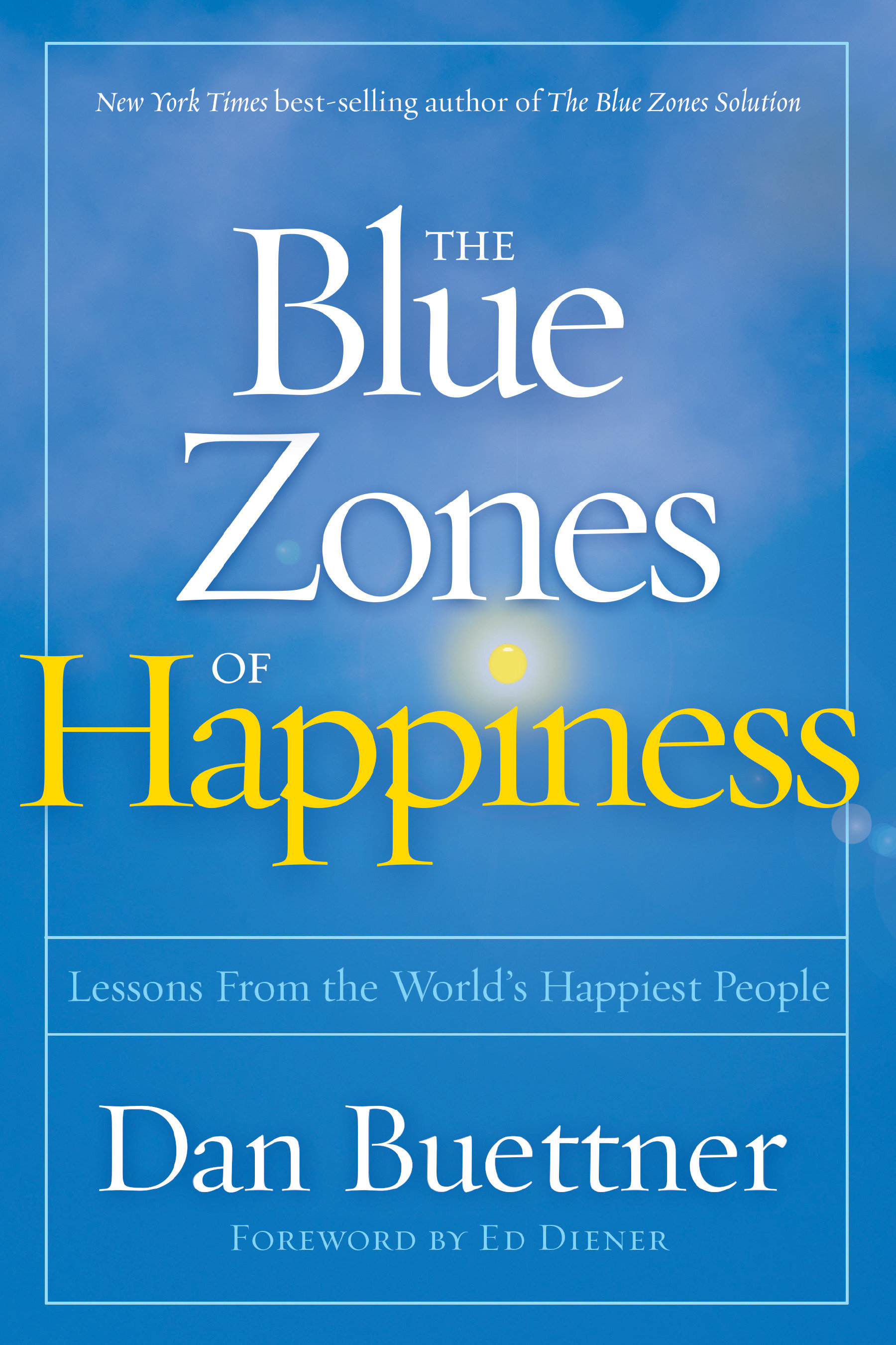 Blue Zones Of Happiness, The (Hardcover Book)