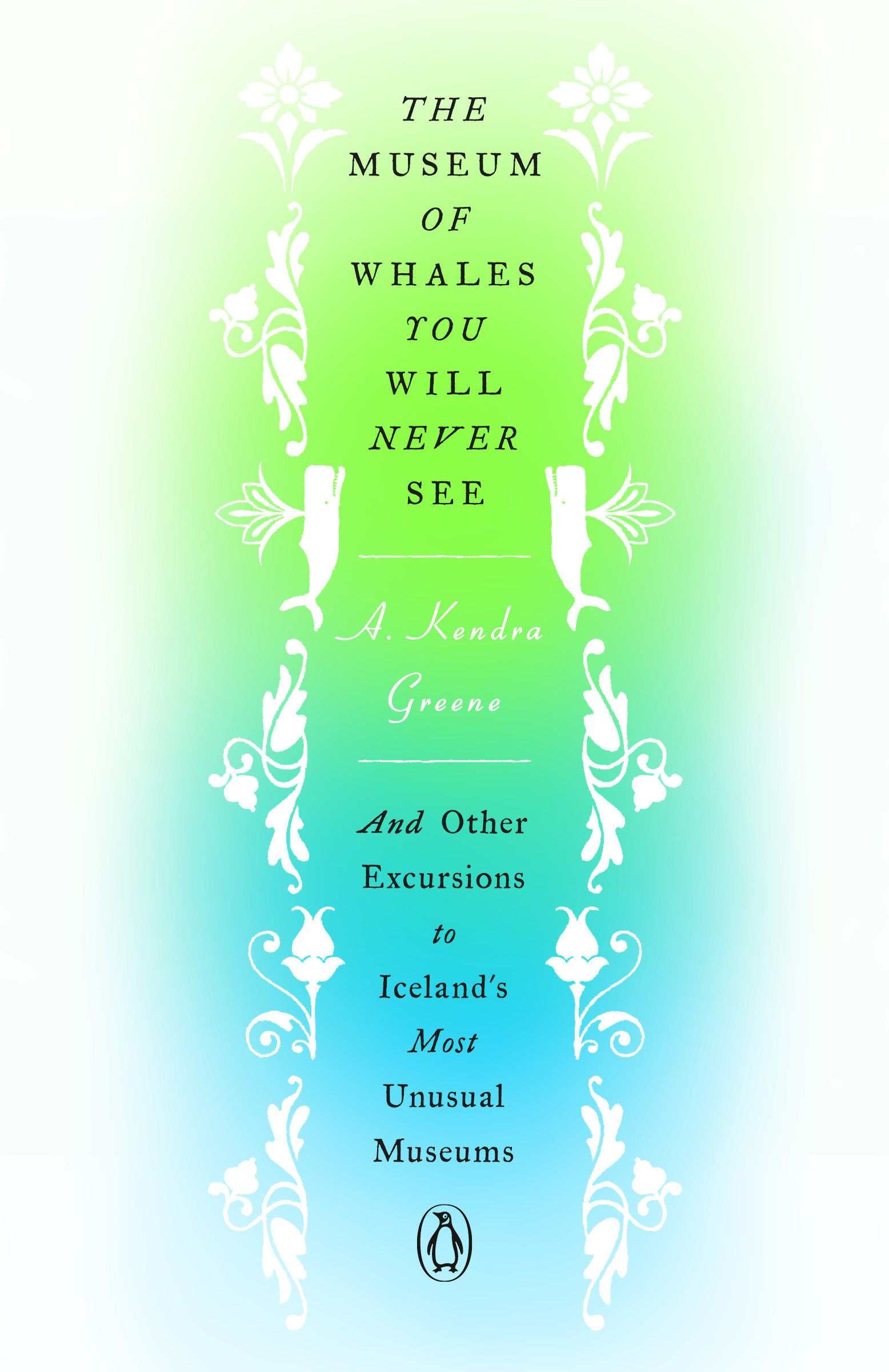 The Museum Of Whales You Will Never See (Hardcover Book)