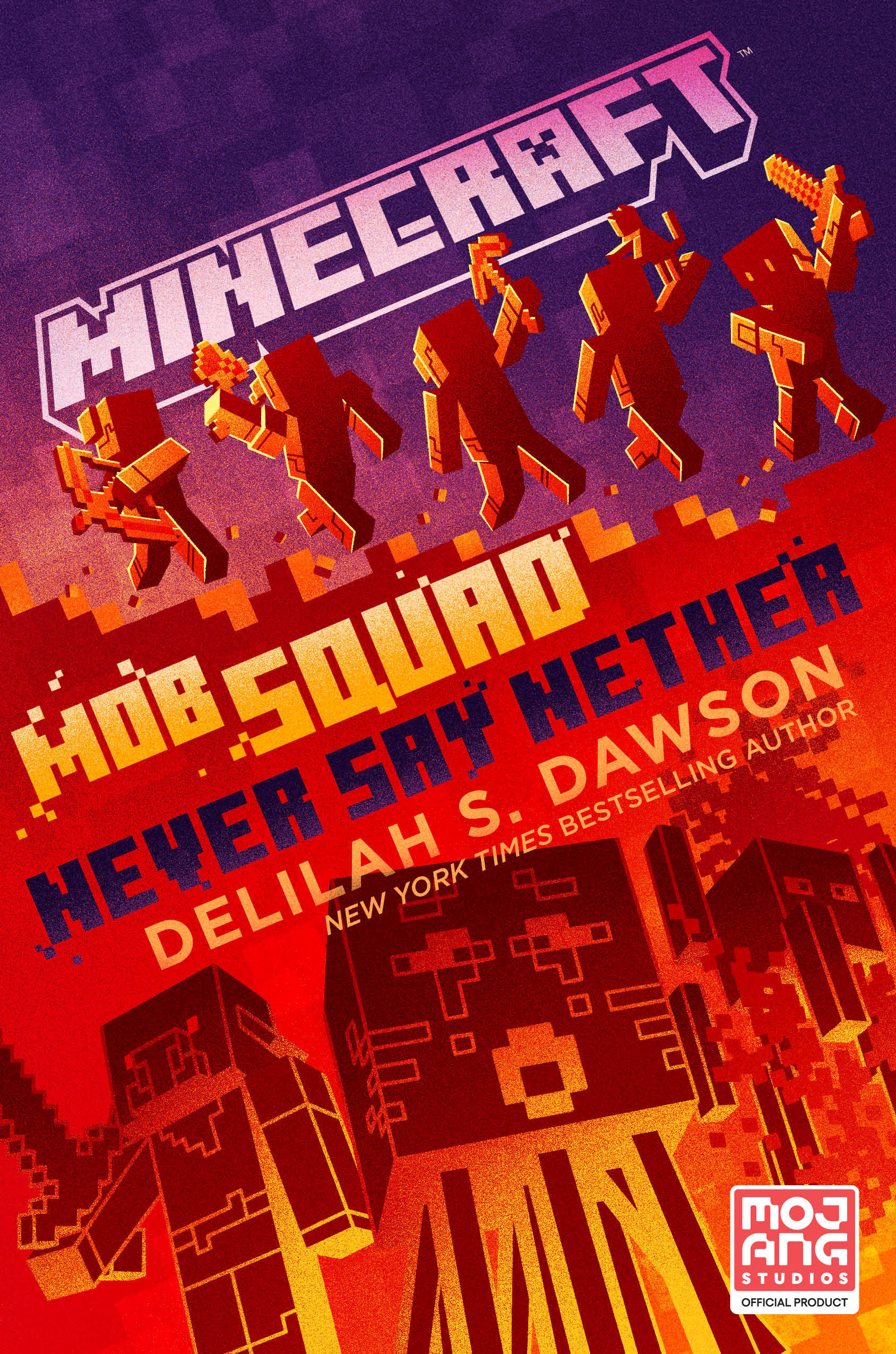 Minecraft Hardcover Book Volume 21 Mob Squad Never Say Nether