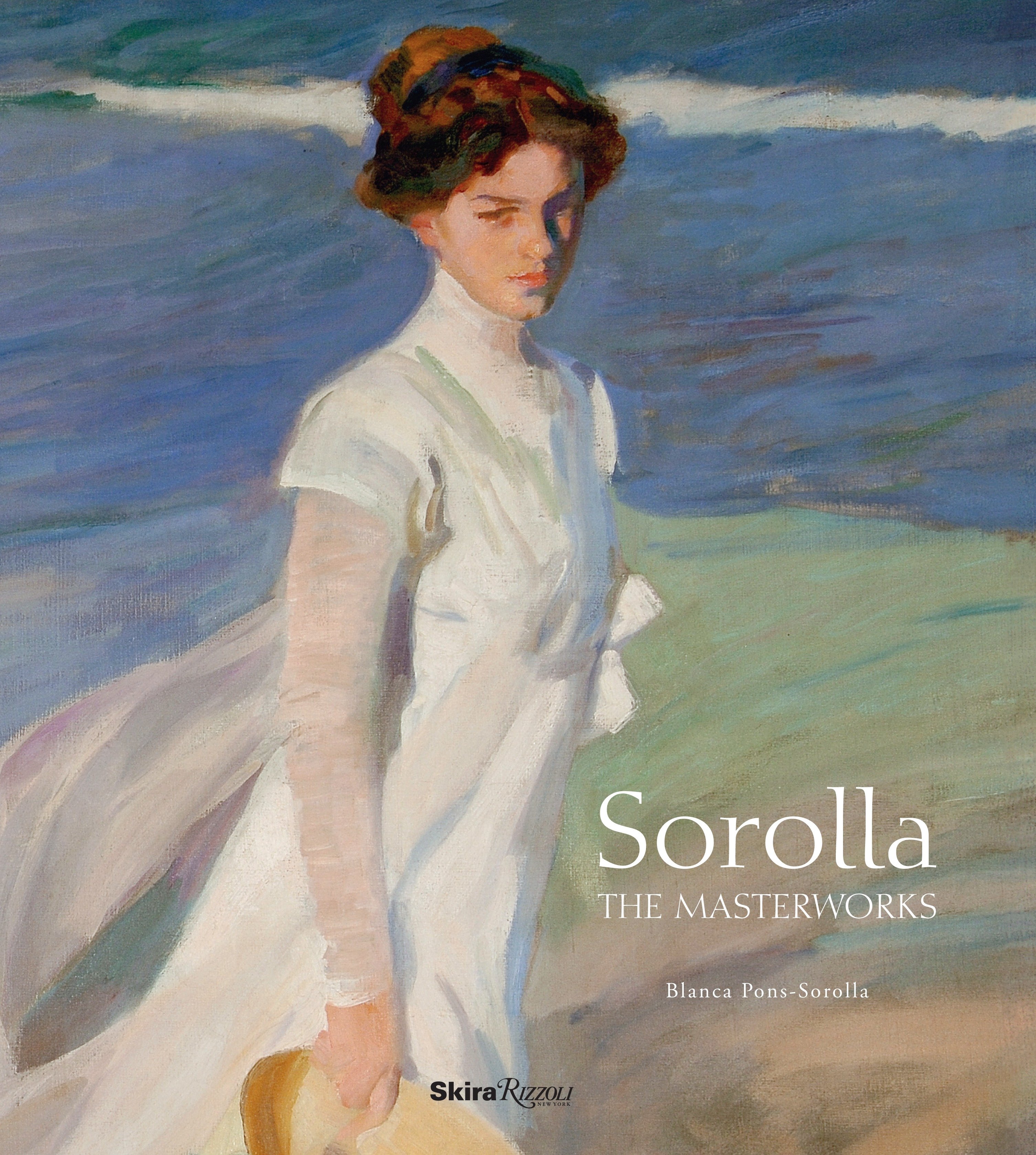 Sorolla: The Masterworks (Hardcover Book)