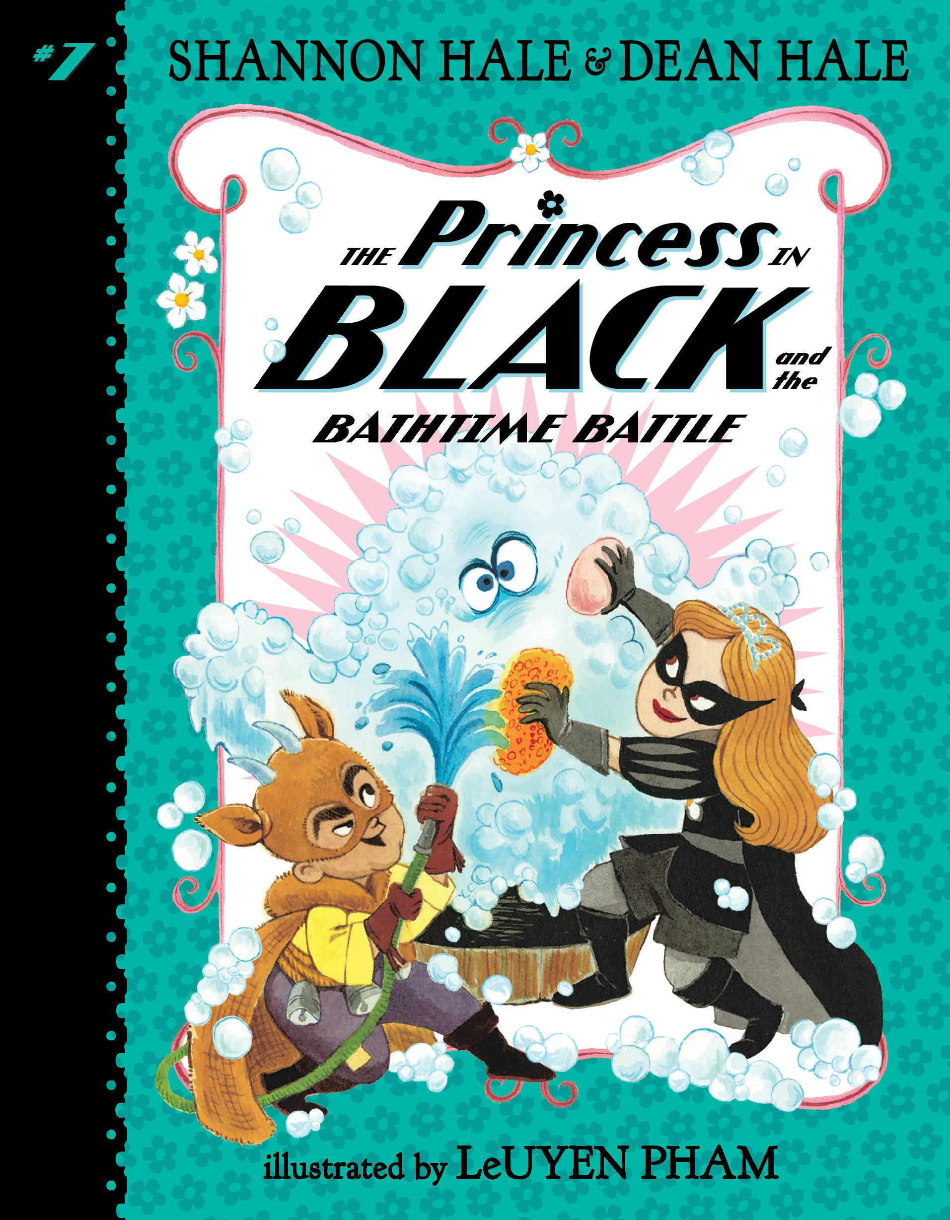 The Princess In Black 7 Bathtime Battle