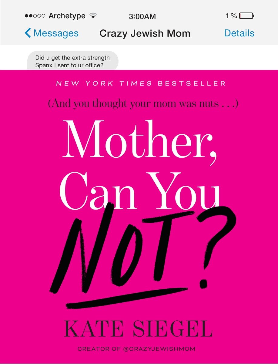 Mother, Can You Not? (Hardcover Book)