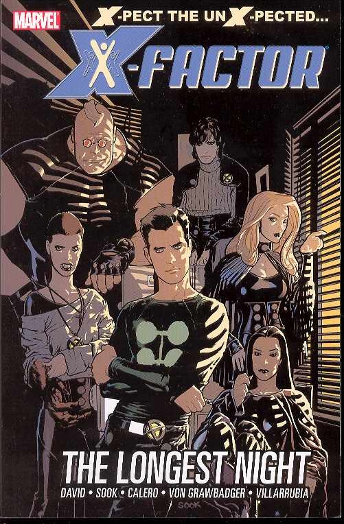 X-Factor Graphic Novel Volume 1 Longest Night