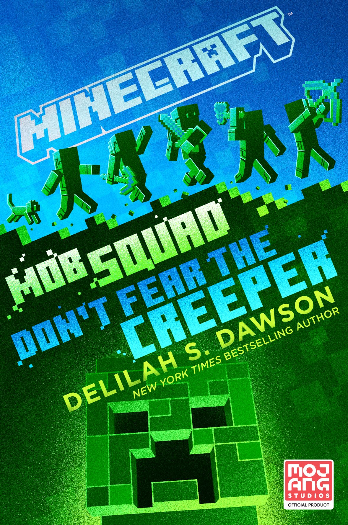 Minecraft Mob Squad Don't Fear the Creeper Hardcover Novel