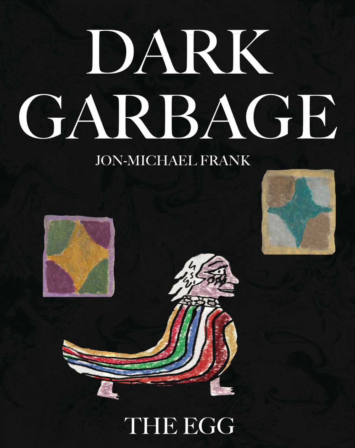 Dark Garbage & The Egg Graphic Novel