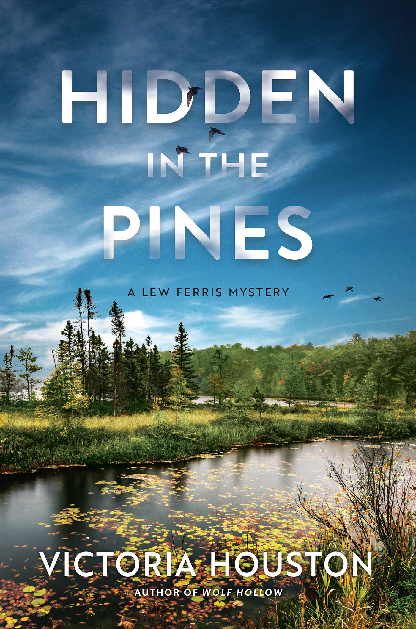 Hidden In The Pines (Hardcover Book)