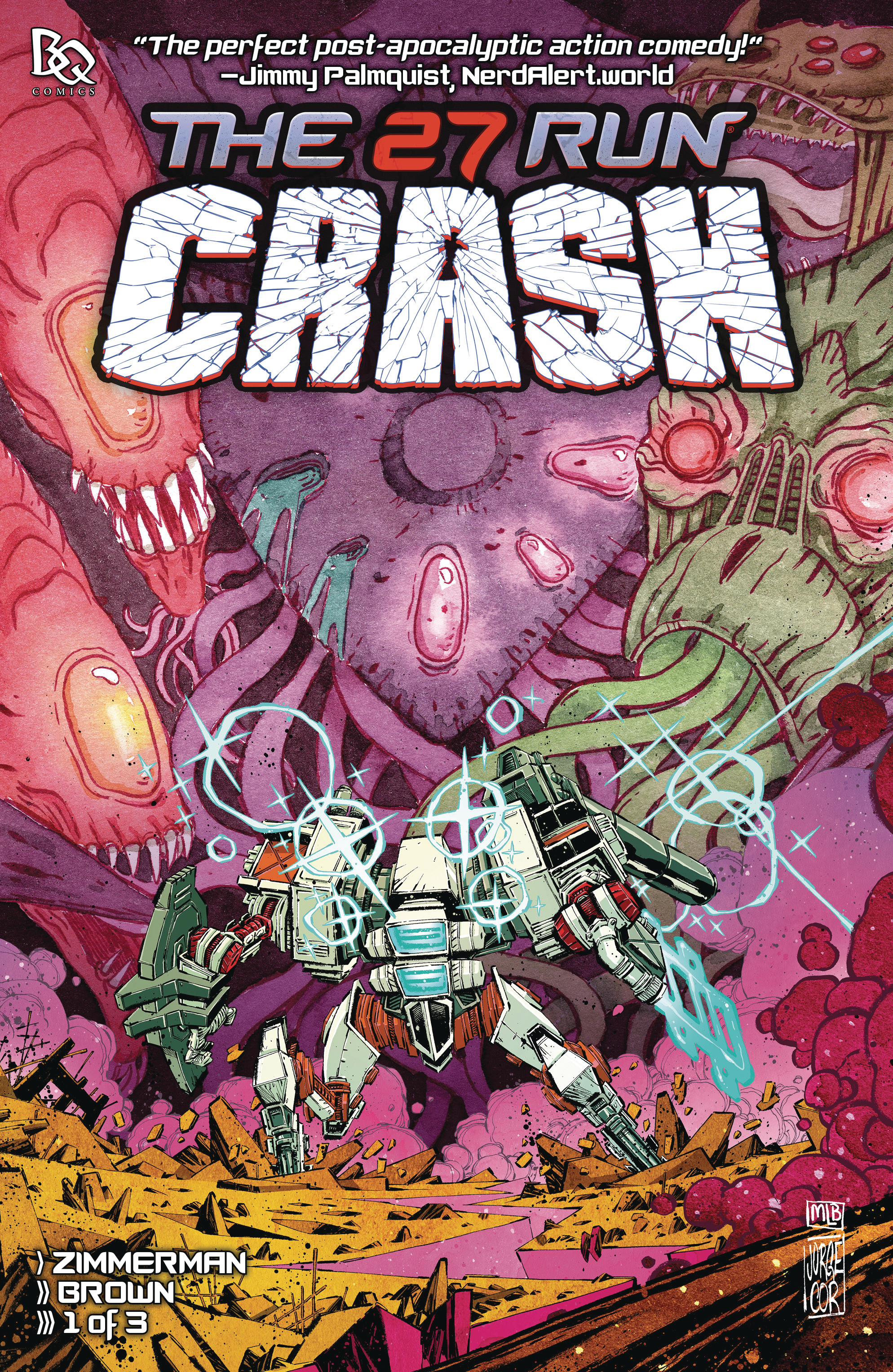 27 Run Crash #1 Cover A Corona & Beem (Of 3)