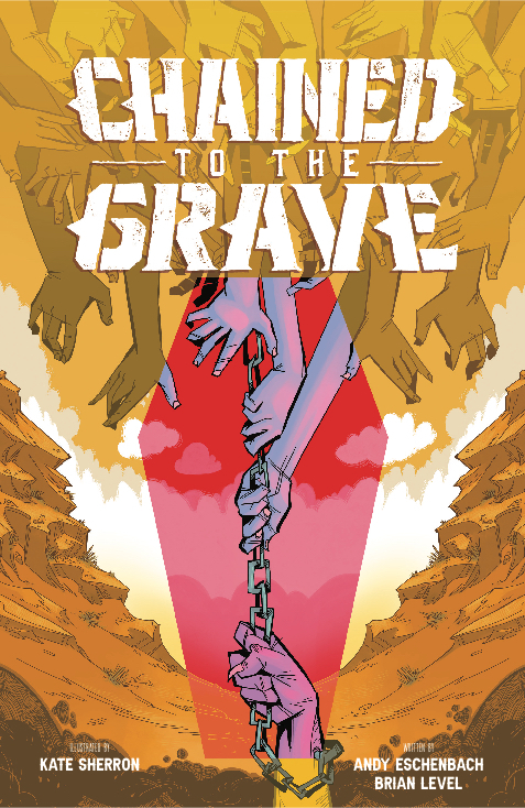 Chained To The Grave Graphic Novel