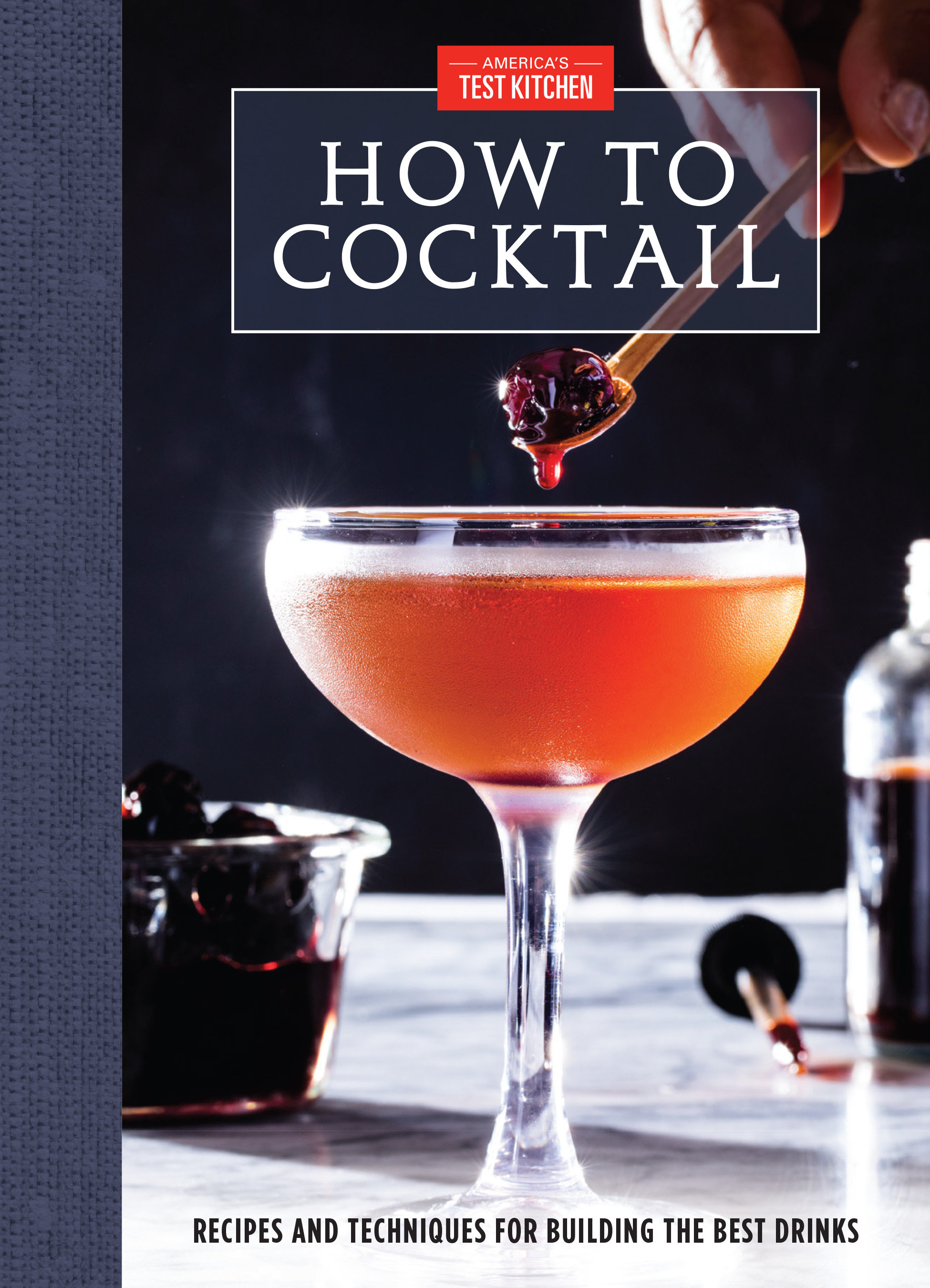 How To Cocktail (Hardcover Book)