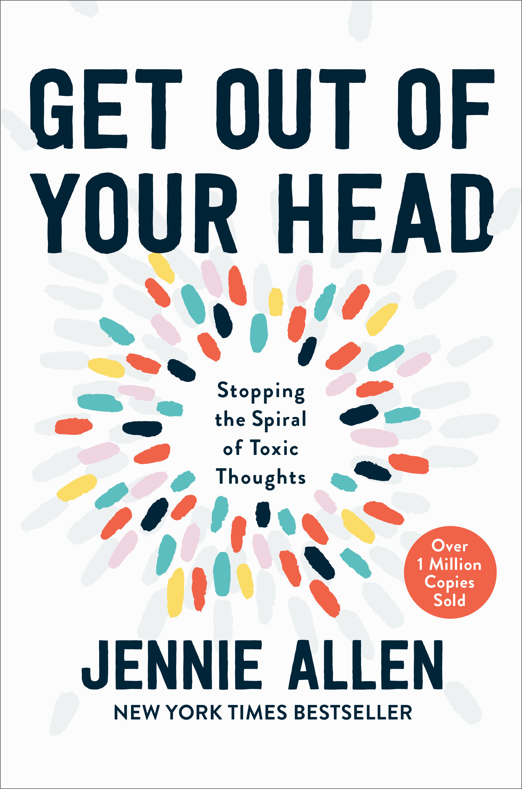 Get Out Of Your Head (Hardcover Book)
