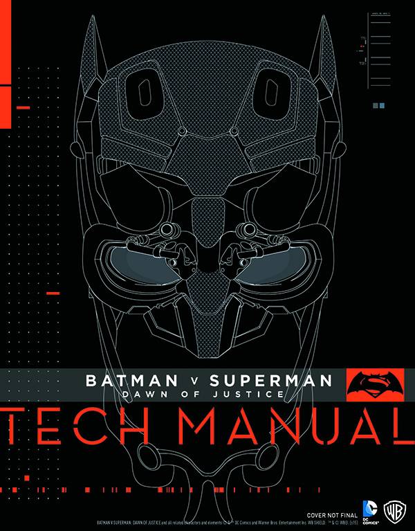 Batman Vs Superman Dawn of Justice Tech Manual Hardcover