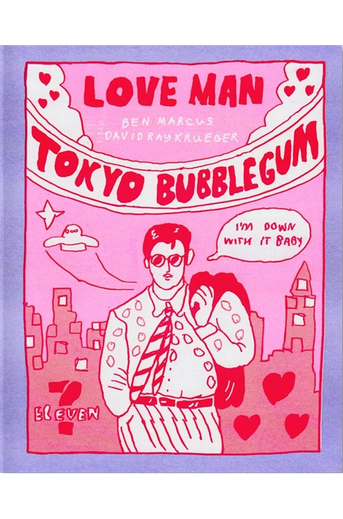 Love Man Tokyo Bubble Gum