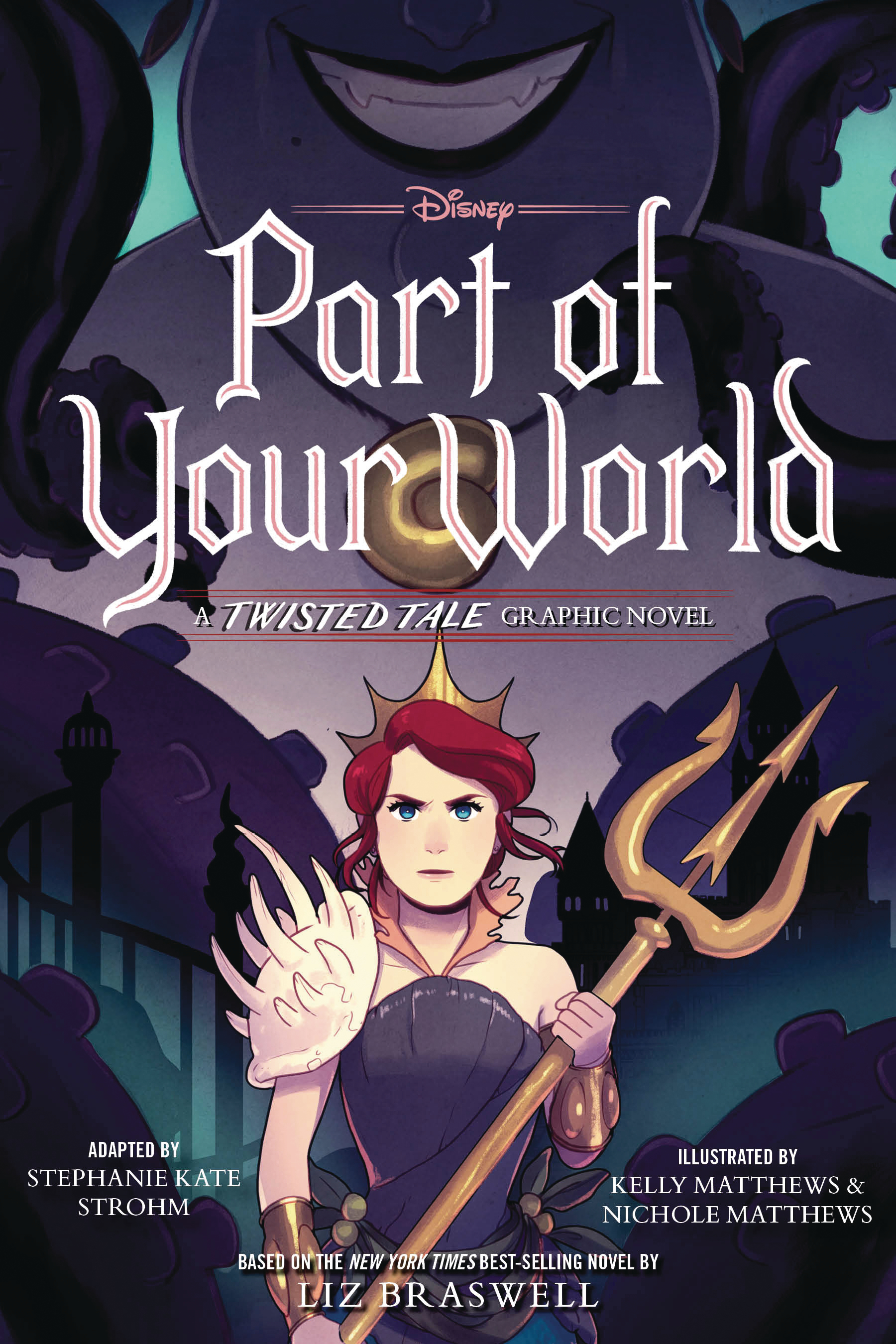 Twisted Tale Part of Your World Graphic Novel