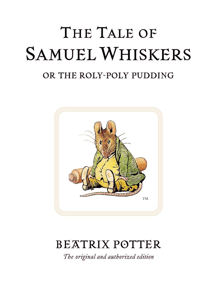 The Tale Of Samuel Whiskers (Hardcover Book)