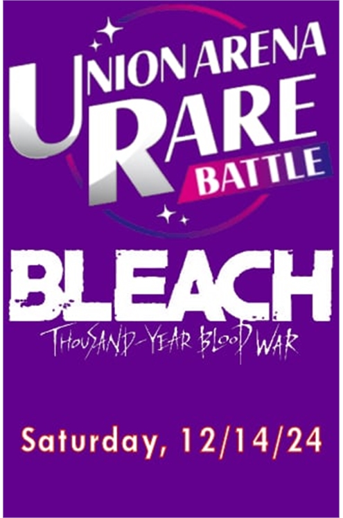 Union Arena Event: Bleach Thousand-Year Blood War Rare Battle Tournament