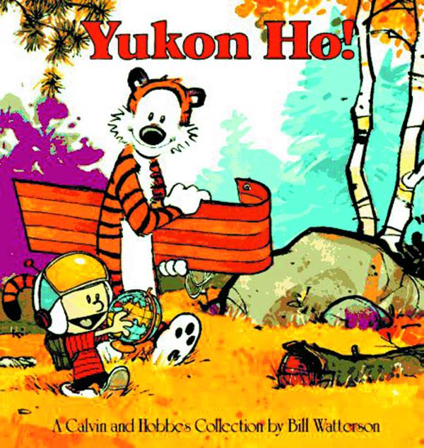 Calvin & Hobbes Yukon Ho Graphic Novel New Printing