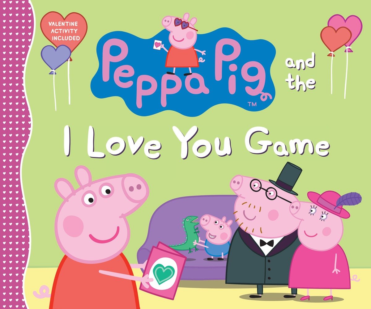 Peppa Pig and the I Love You Game (Hardcover Book)