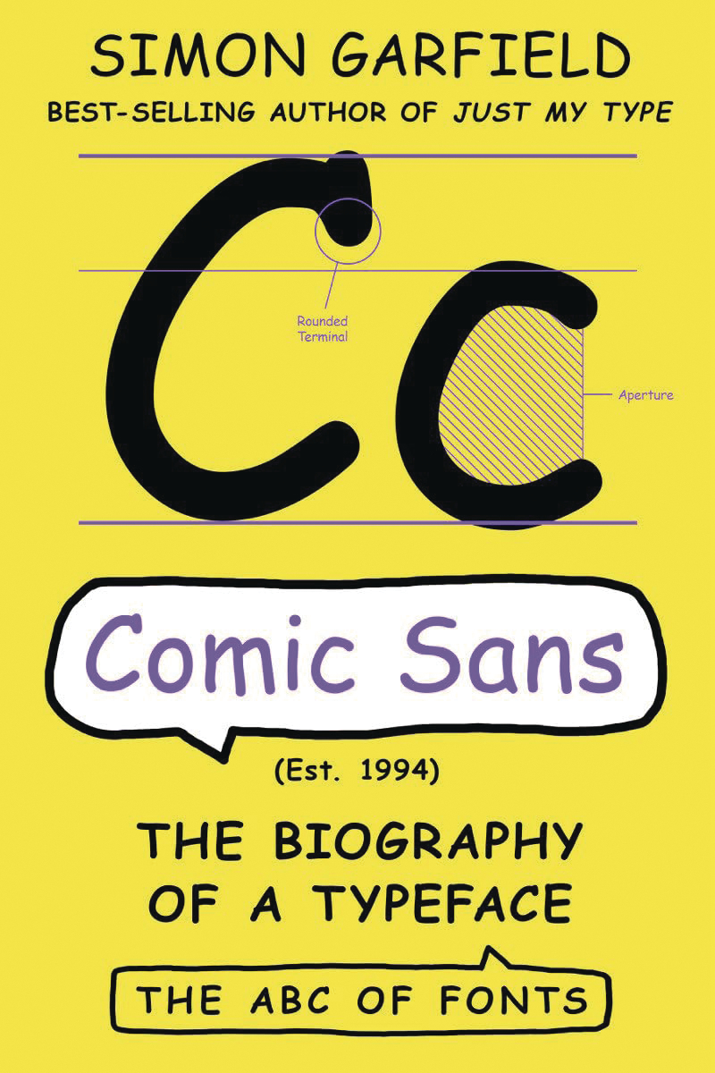 Comic Sans The Biography of A Typeface Hardcover