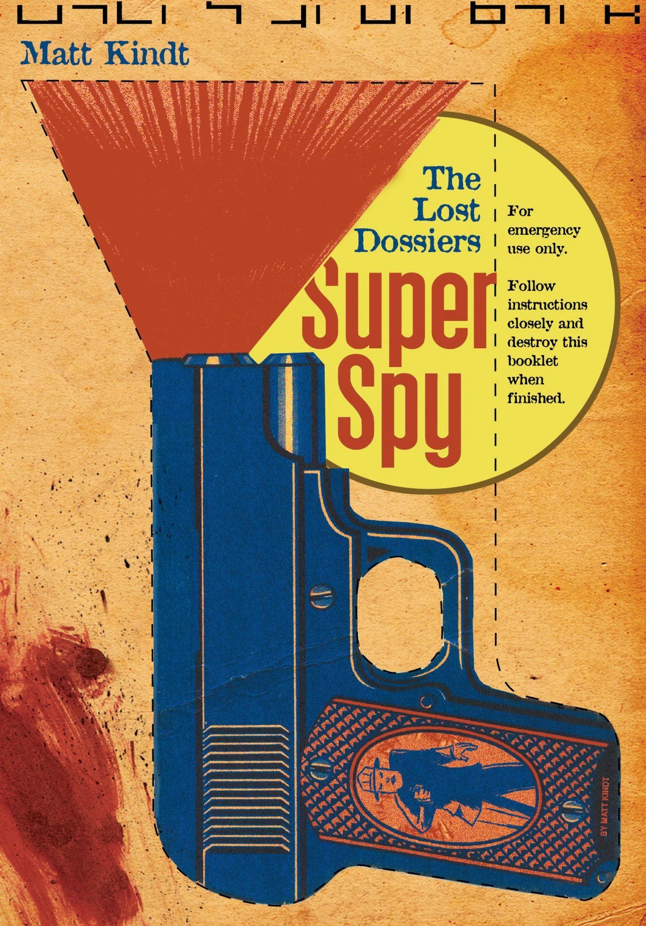 Super Spy Lost Dossiers Graphic Novel